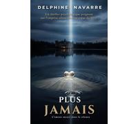 Plus jamais: Un thriller psychologique poignant sur l'emprise silencieuse au cœur du foyer