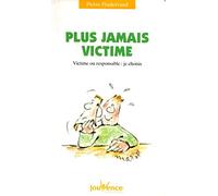 Plus jamais victime