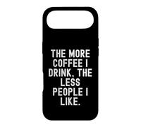 Plus Je Bois de café, Moins de Gens Que J'aime Coque pour iPhone Air