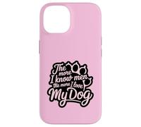 Plus je connais les hommes, plus j'aime mon chien Pink Paw Lover Coque pour iPhone 14
