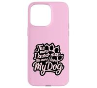 Plus je connais les hommes, plus j'aime mon chien Pink Paw Lover Coque pour iPhone 15 Pro Max
