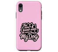 Plus je connais les hommes, plus j'aime mon chien Pink Paw Lover Coque pour iPhone XR