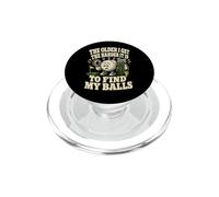 Plus Je vieillis, Plus il est Difficile de trouver Mes balles (Blague sur Le Golf) PopSockets PopGrip pour MagSafe