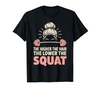 Plus Les Cheveux sont élevés, Plus Le Squat est Bas pour l'entraînement de Gym T-Shirt Graphique avec Valeur, Homme, Noir, L