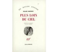 Plus loin du ciel William Humphrey (Auteur), Jean Lambert (Traduction)