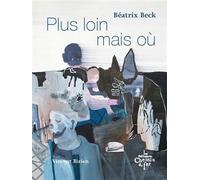 Plus loin mais où - Vincent Bizien - Du Chemin De Fer Eds - broché - Roman