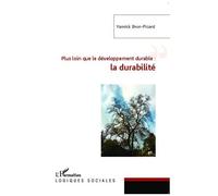 Plus Loin Que Le Développement Durable : La Durabilité