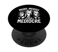 Plus Médicis Moins Mediocre Renaissance PopSockets PopGrip Adhésif