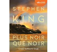 Plus noir que noir Livre audio 2CD MP3 - Stephen King - Audiolib - Texte lu (CD) - Textes lus CD