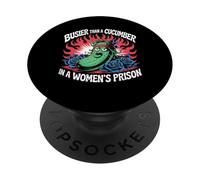 Plus occupé qu'un Concombre dans Une Prison pour Femmes PopSockets PopGrip Adhésif