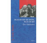 Plus on est de sages, plus on rit - Eric Edelmann - Du Relie Eds - Poche - Essai