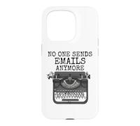 Plus Personne n’envoie d’e-mails, Machine à écrire drôle Coque pour iPhone 15 Pro