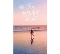 Plus poétique la vie Marie-José Pens (Auteur)