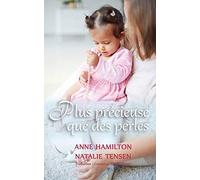 Plus précieuse que des perles: La bénédiction d'une mère et la faveur de Dieu envers les femmes