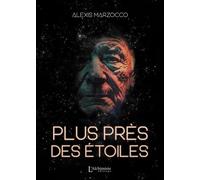 Plus Près Des Étoiles