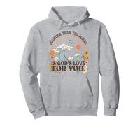 Plus Puissant Que Les Vagues, l'amour des Dieux pour toi, Jésus et la Foi Sweat à Capuche