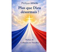 Plus que Dieu désormais