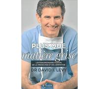 Plus que matière grise