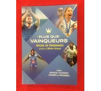 Plus que vainqueurs. Recueil de témoignages - Nouveau Testament, Psaumes et Proverbes