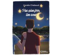 Plus qu'un frère, une soeur