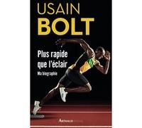 Plus rapide que l'éclair Usain Bolt (Auteur), Patricia Jolly (Traduction)