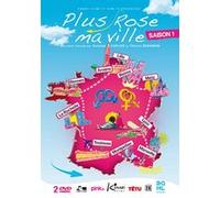 Plus rose ma Ville - Saison 1 G