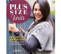 Plus Size Knits by Marie Claire Editions Marie Claire Editions (Auteur)