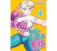 Plus-Sized Elf Vol. 4 – Réédition – Seven Seas