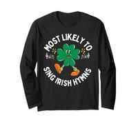 Plus susceptible de Chanter Un hymne Irlandais Shamrock Saint Patrick Manche Longue
