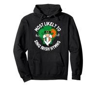 Plus susceptible de Chanter Un hymne Irlandais Shamrock Saint Patrick Sweat à Capuche