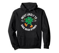 Plus susceptible de Chanter Un hymne Irlandais Shamrock Saint Patrick Sweat à Capuche