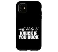 Plus susceptible de se coincer si Vous êtes bourré. Thanksgiving et Noël. Coque pour iPhone 11