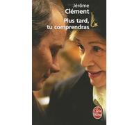 Plus tard, tu comprendras