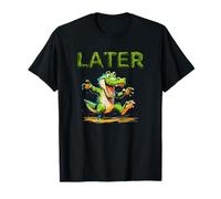 Plus tard, une vieille blague sur les alligators : personne ne veut vraiment me voir plus tard T-Shirt