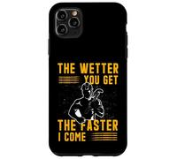 Plus tu ES mouillé, Plus Vite Je Viens | Adult Humor Plumber Coque pour iPhone 11 Pro Max