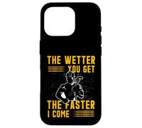 Plus tu ES mouillé, Plus Vite Je Viens | Adult Humor Plumber Coque pour iPhone 16 Pro