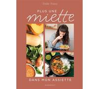 Plus une miette dans mon assiette