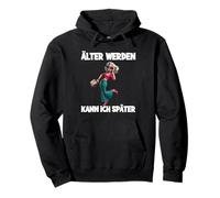 Plus Vieux Werden Kann Ich Später Senior Style Sweat à Capuche