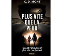 Plus vite que la peur