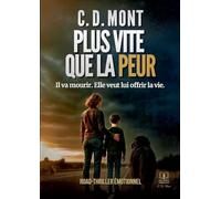 Plus vite que la peur