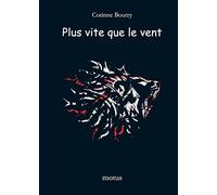 Plus vite que le vent
