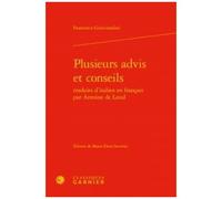 Plusieurs Advis Et Conseils Traduits D'italien En Français Par Antoine De Laval