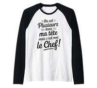 Plusieurs Dans Ma Tête C’est Moi Le Chef Humour Voix Drôle Manche Raglan