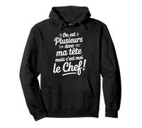 Plusieurs Dans Ma Tête C’est Moi Le Chef Humour Voix Drôle Sweat à Capuche