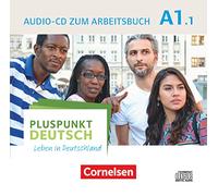 Pluspunkt Deutsch A1: Teilband 1 - Allgemeine Ausgabe - Audio-CD zum Arbeitsbuch