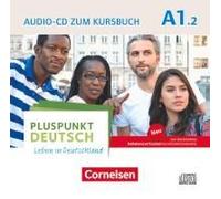 Pluspunkt Deutsch A1: Teilband 2 - Allgemeine Ausgabe - Audio-Cd Zum Kursbuch