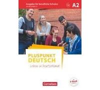 Pluspunkt Deutsch A2 - Ausgabe Für Berufliche Schulen - Schülerbuch