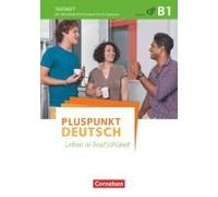 Pluspunkt Deutsch - Allgemeine Ausgabe B1: Gesamtband - Testheft Mit Audio-Cd