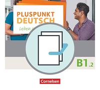 Pluspunkt Deutsch B1: Teilband 2 - Allgemeine Ausgabe - Arbeitsbuch und Kursbuch: Leben in Deutschland. 120841-7 und 120583-6 im Paket