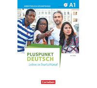 Pluspunkt Deutsch: Leben in Deutschland A1 Gesamtband Arbeitsbuch mit DVD-Rom un